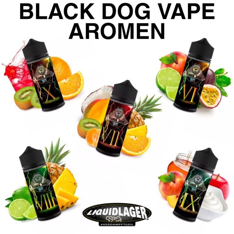 Neu ⭐ Black Dog Vape Aromen Liquidlager
